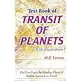 Text Book of TRANSIT OF PLANETS with Illustrations by O.P. Verma : Pin Point Events by Blending Classic and Modern Approach on Transit
