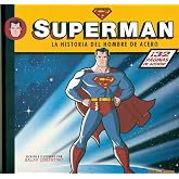 SUPERMAN. La historia del hombre de acero. (MINI-SUPEHEROES)