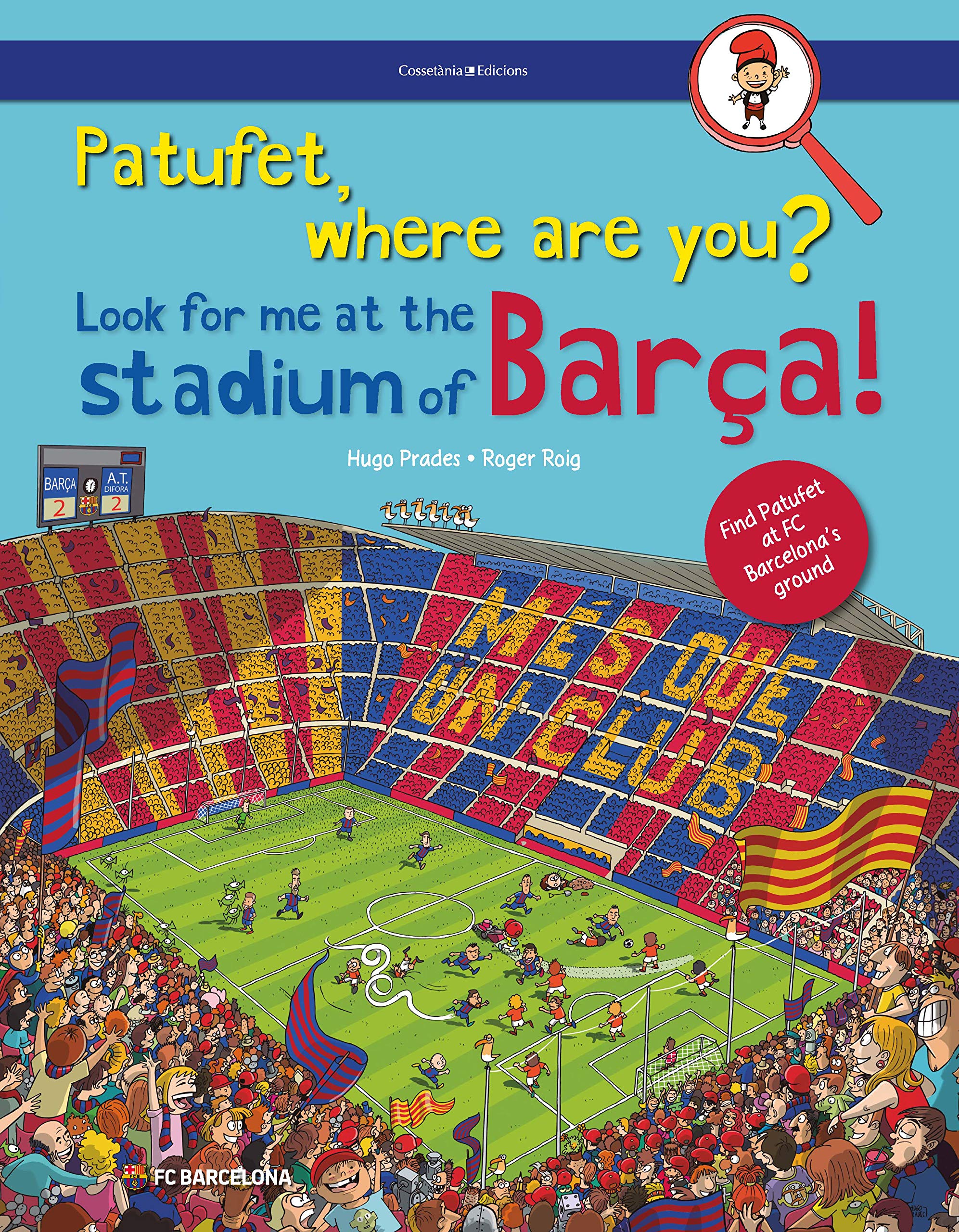 Patufet, On Ets? Busca'm Al Camp Del Barça!