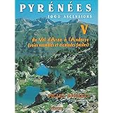 Pyrénées, tome 5. Du val d'Aran à l'Andorre
