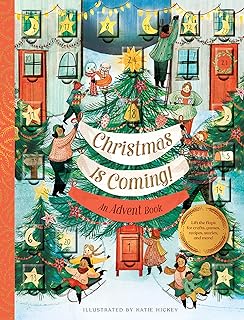 Christmas Is Coming! An Advent Book: The bread that launched 1,000 meals, plus salads, stews, and other recipes from Armenia