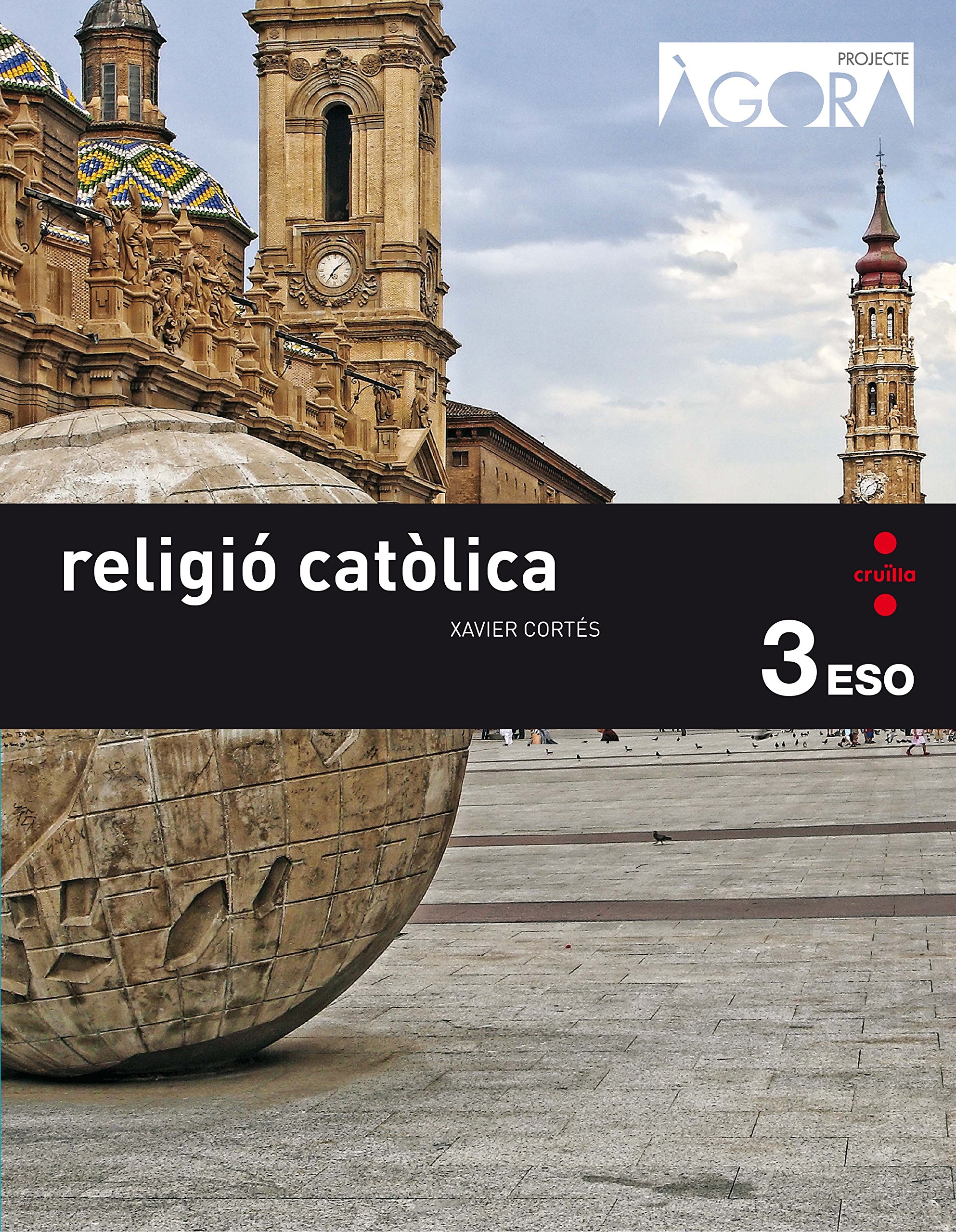 Religió catòlica. 3 ESO. Àgora