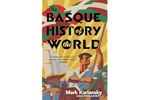 The Basque History of the World [Idioma Inglés]