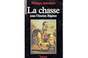 La Chasse sous l'Ancien Régime