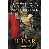 El h&uacute;sar (Best Seller | Ficci&oacute;n)