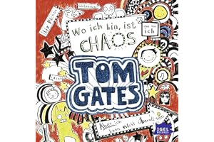 Wo ich bin, ist Chaos. Aber ich kann nicht überall sein!: Tom Gates 1