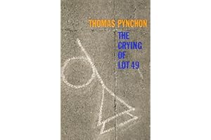 Crying of Lot 49: A Postmodern Classic – Witty Satire of Conspiracy, Paranoia, and American Life (Perennial Classics)