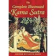 The Complete Illustrated Kama Sutra