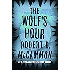 The Wolf's Hour (Michael Gallatin Book 1)