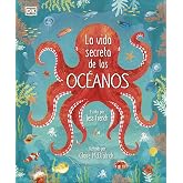 La vida secreta de los oc&eacute;anos (DK Infantil)