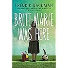 Britt-Marie Was Here: from the bestselling author of A MAN CALLED OVE