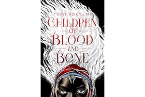 Children of Blood and Bone: The Orisha Legacy 01