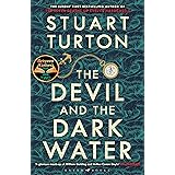 The Devil and the Dark Water: The mind-blowing new murder mystery from the Sunday Times bestselling author