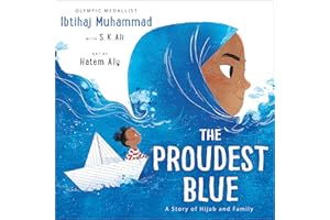 The Proudest Blue: A Story of Hijab and Family
