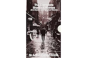 The Complete Sherlock Holmes #2 Boxed Set: All 4 Novels and 56 Short Stories