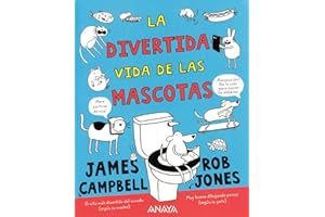 La divertida vida de las mascotas/ The Funny Life of Pets