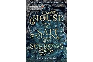 House of Salt and Sorrows (SISTERS OF THE SALT)