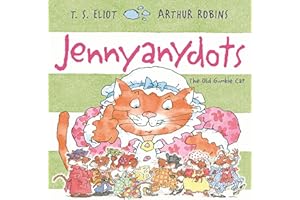 Jennyanydots: The Old Gumbie Cat: 1 (Old Possum's Cats)