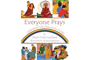 Everyone Prays: Celebrating Faith Around the World