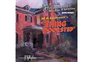 The Thing on the Doorstep (Dramatized)