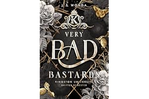 Very Bad Bastard: Kingston University, 3. Semester (Bully Reverse Harem) (Very Bad Kings): Kingston University, 3. Semester (