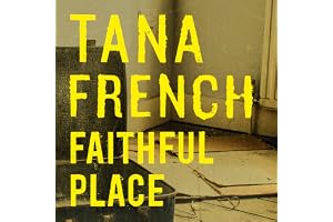 Faithful Place: 'Crime fiction's biggest contemporary star' Guardian