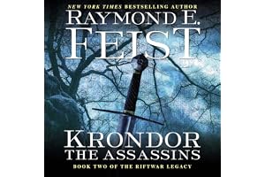 Krondor: The Assassins: Book Two of the Riftwar Legacy