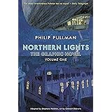 Northern Lights - The Graphic Novel Volume 1 (His Dark Materials)