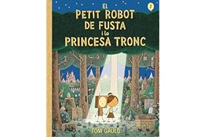 El petit robot de fusta i la princesa tronc (Salamandra Graphic Kids)