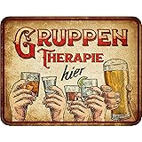 RAHMENLOS Deko Blechschild - Hier Gruppentherapie
