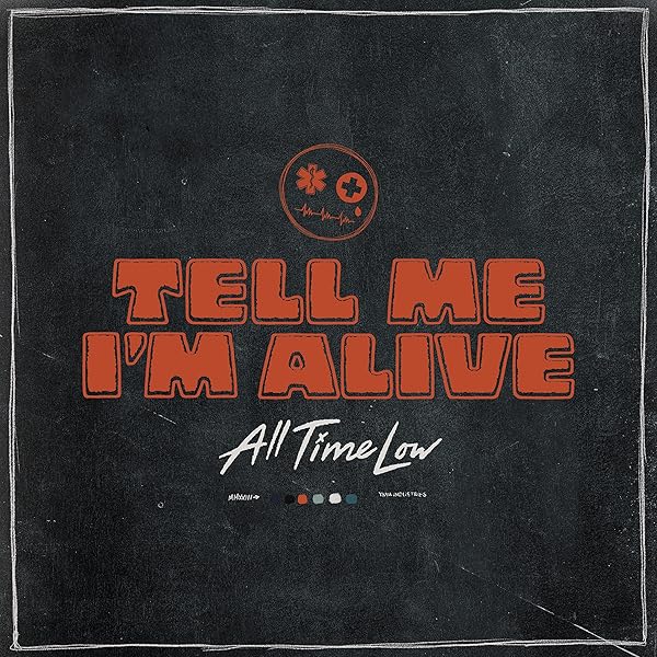 Everyone's Talking : All Time Low, All Time Low, All Time Low