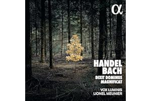 Haendel Dixit Dominus/Bach Magnificat