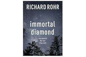Immortal Diamond: The Search for Our True Self