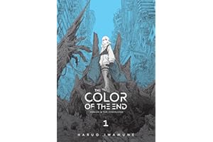 The Color of the End: Mission in the Apocalypse, Vol. 1: Volume 1
