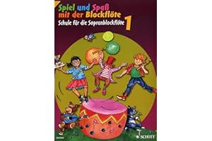 Firma MDS Schott music distribution Spiel und Spass mit der Blockfloete 1 - arrangiert für Sopranblockflöte [Noten/Sheetmusic] Komponist: Engel GERHARD