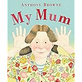 My Mum
