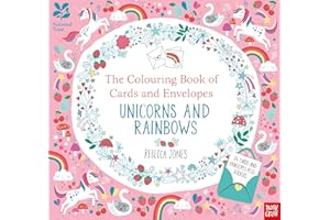 National Trust: The Colouring Book of Cards and Envelopes Unicorns and Rainbows (Colouring Cards and Envelopes Series)