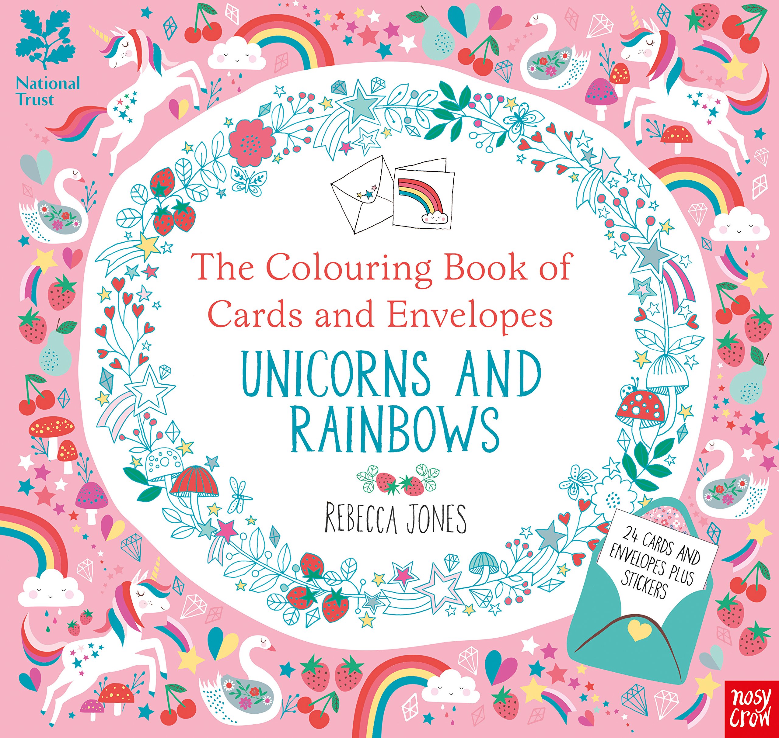 National Trust: The Colouring Book of Cards and Envelopes Unicorns and Rainbows (Colouring Cards and Envelopes Series)