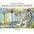 Wo die wilden Kerle wohnen (Kinderbücher)