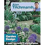 Alan Titchmarsh How to Garden: Garden Design