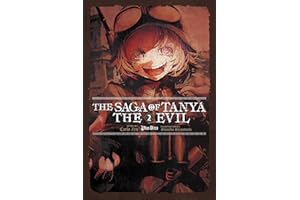 The Saga of Tanya the Evil, Vol. 2 (light novel): Plus Ultra (SAGA OF TANYA EVIL LIGHT NOVEL SC)