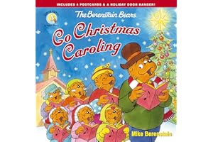 The Berenstain Bears Go Christmas Caroling (Berenstain Bears/Living Lights: A Faith Story)