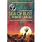 Sea of Rust: The post-apocalyptic science fiction epic about AI and what makes us human