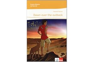 Dawn over the outback: Lektüre 5./6. Lernjahr: 9. Klasse (English Readers)
