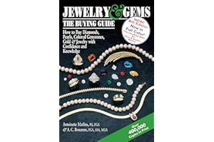 Jewelry & Gems―The Buying Guide, 8th Edition: How to Buy Diamonds, Pearls, Colored Gemstones, Gold & Jewelry with Confidence and Knowledge