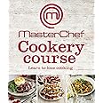 MasterChef Cookery Course: Amazon.co.uk: 9781409382218: Books