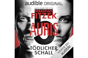 Auris 5: Tödlicher Schall
