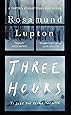 Three Hours: The Top Ten Sunday Times Bestseller