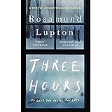 Three Hours: The Top Ten Sunday Times Bestseller