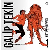 Galip Tekin Kısa Hikayeler 01